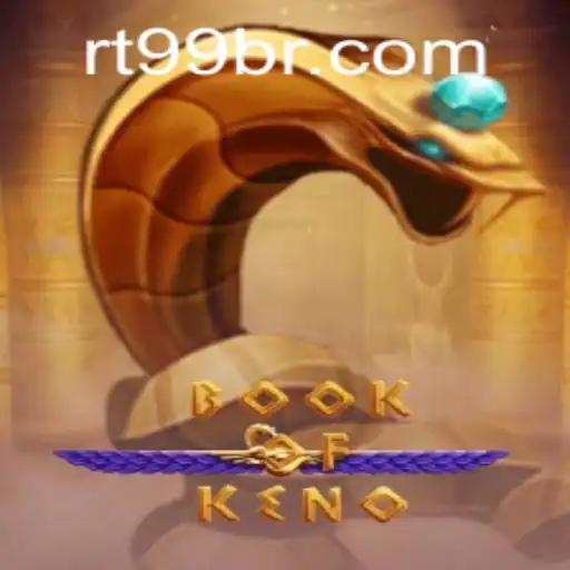 Descubra o Fascinante Mundo de BookOfKeno com RT99.Games